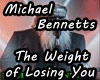 The Weight of Losing You