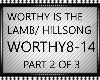 WORTHY IS THE LAMB PT2