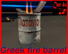 Greek Fire Barrel