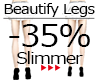 :G: Beautify Legs -35%