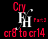 Cry pt 2