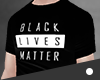 [BL] BLACK LIVES MATTER