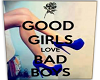 Good Girls Love