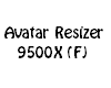 Avatar Resizer 9500X (F)