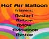 Hot Air Balloon Triggers