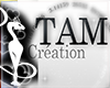 TAM CREATION