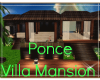 {YT}PONCE Villa Mansion