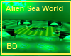 [BD] Alien Sea World