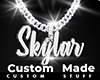 Custom Skylar Chain