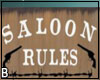 Saloon Rules