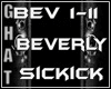 SICKICK BEVERLY