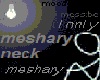 meshary neck