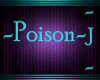 ~J~ ~Poison~