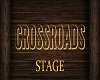 CROSSROADS STAGE