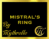 MISTRAL'S RING