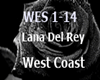 Lena Del Rey West Coast