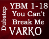 You Can't Break Me - Rmx