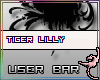(LD)BAR- Tiger Lilly