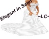 ~LC~ Elegant in Satin