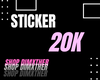 X. Support Sticker 20K