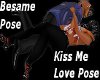 Kiss Me Pose