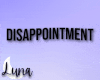 Disappointment | BM