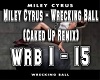 [DJ]  Wrecking Balls