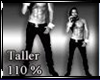 {R} Scaler Taller 110%