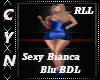 RLL Sexy Bianca Blu BDL