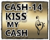 kiss my cash kostantina