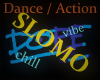 {L4} Dance SLOMO chill