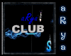 Arya CLUB Sign