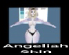 Angeliah Skin