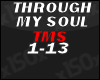 Through my soul