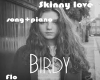 skinny love-Birdy