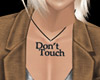 Dont touch necklace M
