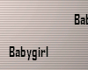Babygirl Particle