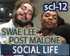 Malone, Swae Social Life