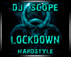 Dj Scope - Lockdown