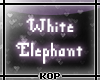 [KOP] WhiteElephant Gift