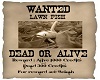 Wanted Lawn Fish Poster