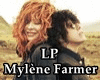 Mylène Farmer  & LP
