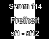 Serum114 - Freiheit