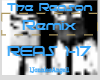 The Reason (Remix)