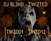 DJ Bl3ND - TWIZTED