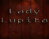 Lady Lupita Sign