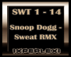 Snoop Dogg - Sweat RMX