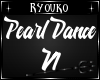 R~ Pearl Solo Dance V1