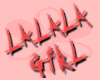 [sh] LaLaLa Girl