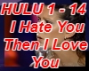I hate U Then I Love You